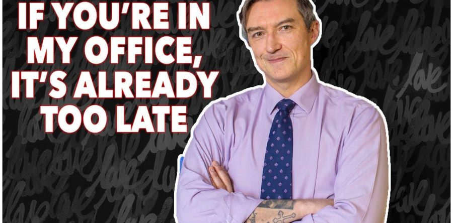 If You’re in my Office It’s Already Too Late