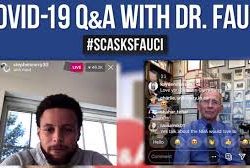 NBA Star Stephen Curry Interviews Anthony Fauci